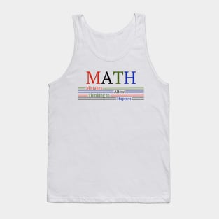 Math Means Mistakes Allow Thinking to Happen Tank Top